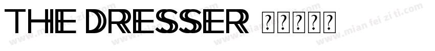 THE DRESSER字体转换